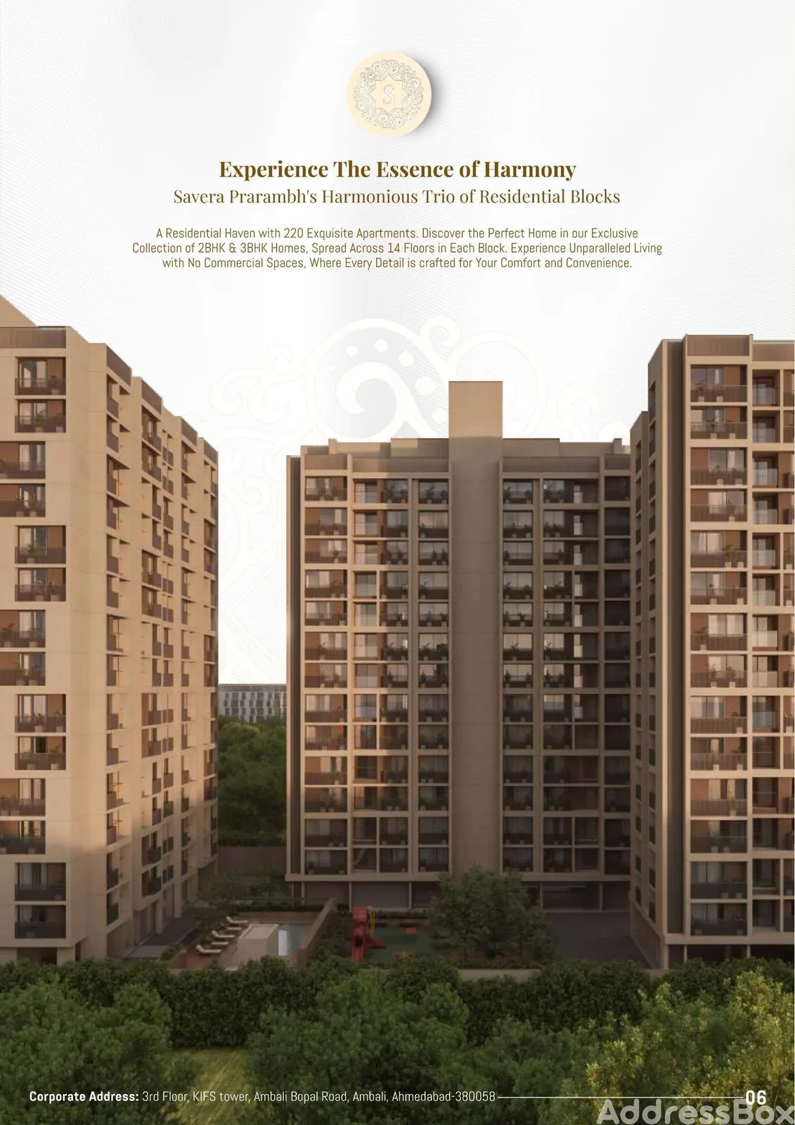 SAVERA PRARAMBH Exterior